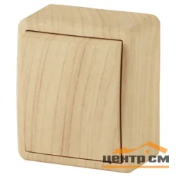 Выключатель одноклавишный ОП Эра Эксперт, сосна (10АХ-250В) арт.11-1201-11